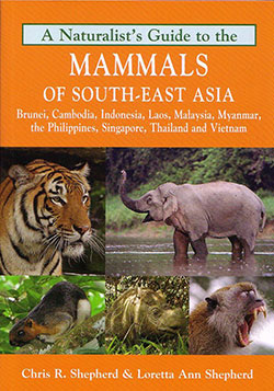 naturalists-guide-to-the-mammals-of-south-east-asia